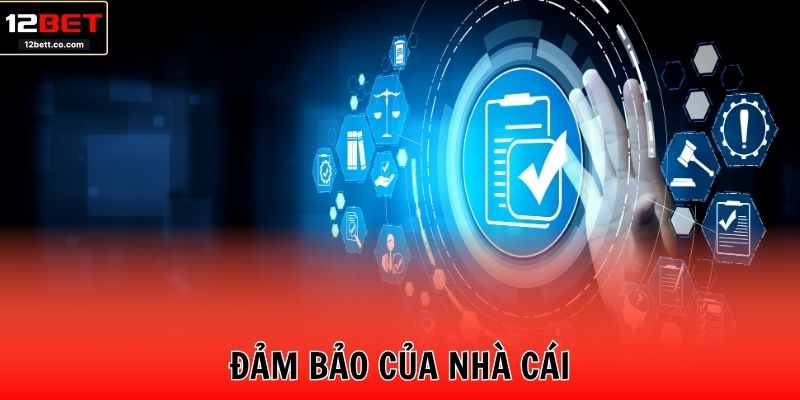 Đảm bảo của nhà cái